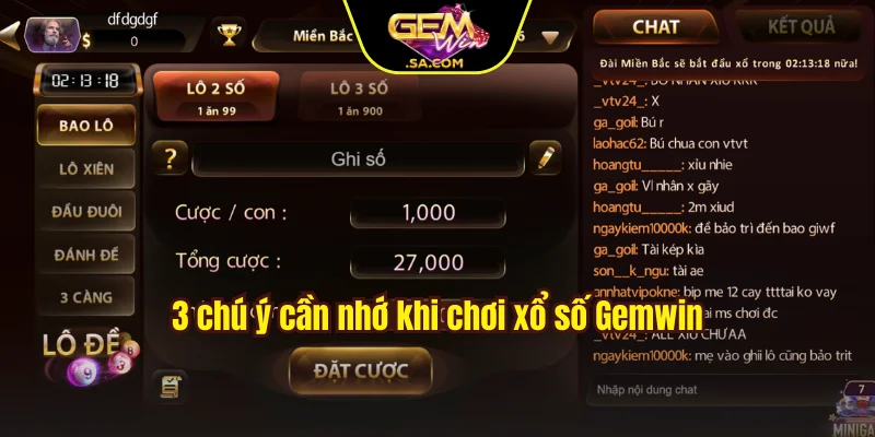 3 chú ý cần nhớ khi chơi xổ số Gemwin