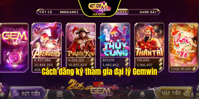 Cách đăng ký tham gia đại lý Gemwin